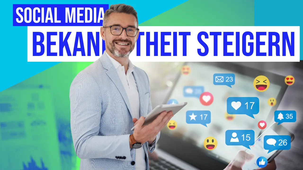 Bekanntheit auf Social Media steigern